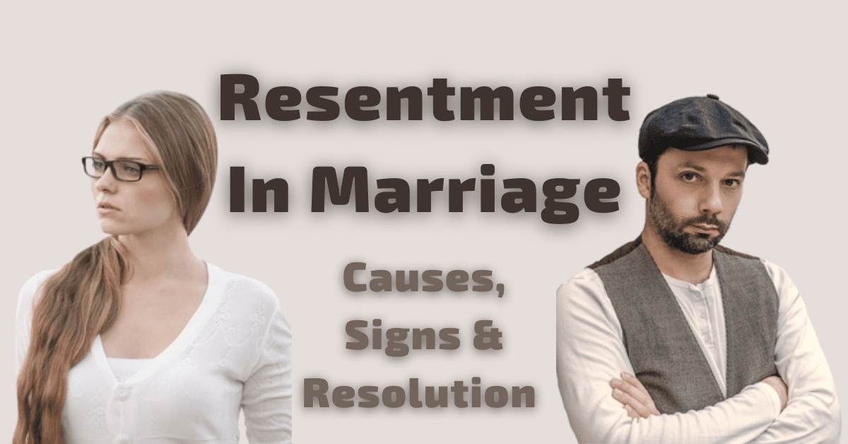 Resentment in Marriage